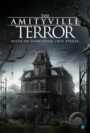 Амитивилль: Террор / The Amityville Terror (2016)