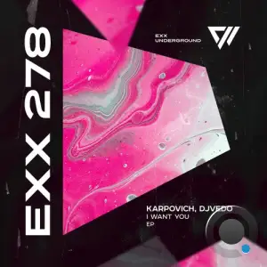  KARPOVICH & DJVEDO - I Want You (2024) 