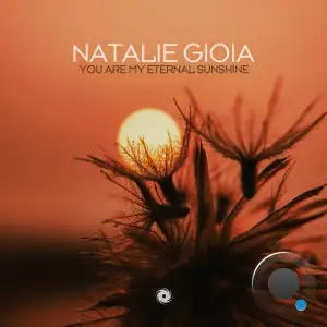  Natalie Gioia - You Are My Eternal Sunshine (2024) 