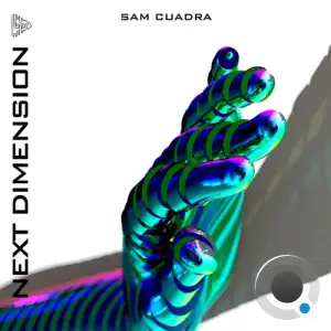  Sam Cuadra - Next Dimension (2024) 