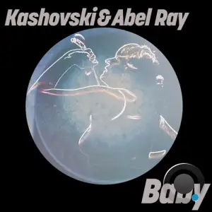  Kashovski & Abel Ray - Baby (2024) 