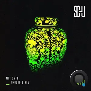  Mtt Smth - Groove Street (2024) 