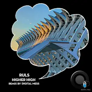  Ruls - Higher High (2024) 