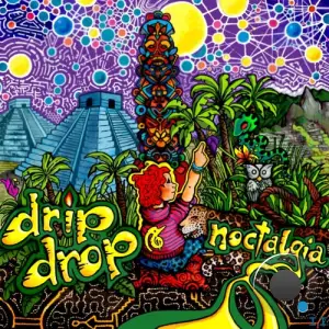  Drip Drop - Noctalgia (2024) 