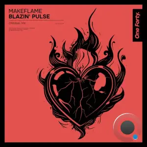  MakeFlame - Blazin' Pulse (2024) 