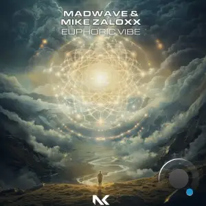  Madwave & Mike Zaloxx - Euphoric Vibe (2024) 