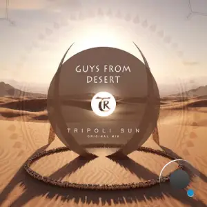  Guys From Desert - Tripoli Sun (2024) 