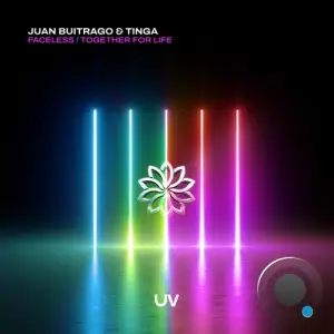  JUAN BUITRAGO & Tinga - Faceless / Together for Life (2024) 