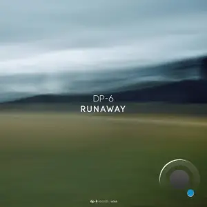  DP-6 - Runaway (2024) 