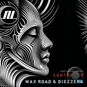  Max R.O.A.D and Diezzera - Control (2024) 