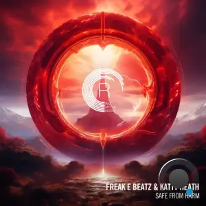  Freak E Beatz & Katty Heath - Safe From Harm (2024) 