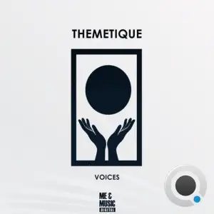  Themetique - Voices (2024) 