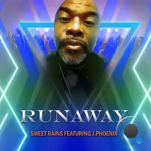  Sweet Rains feat. J. Phoenix - RUNAWAY (Unreleased tapes vault) (2024) 