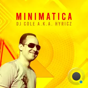  Dj Cole A.K.A. Hyricz - Minimatica 852 (2024-06-12) 