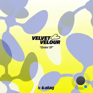  Velvet Velour - Clickin' (2024) 