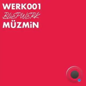  Müzmin - WERK 1 (2024) 