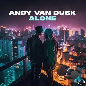  Andy Van Dusk - Alone (2024) 