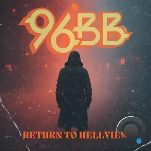  96 Bitter Beings - Return to Hellview (2024) 