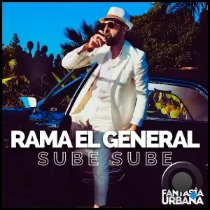  Rama El General - Sube Sube (2024) 