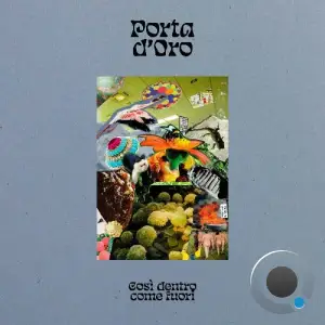  Porta D'Oro - Così Dentro Come Fuori (2024) 