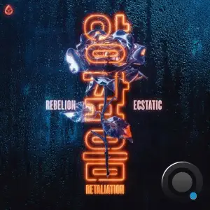  Rebelion & Ecstatic - Retaliation (2024) 