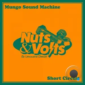  Mungo Sound Machine - Short Circuit (2024) 