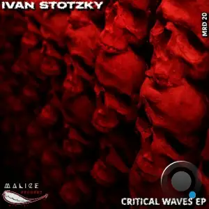  Ivan Stotzky - Critical Waves (2024) 