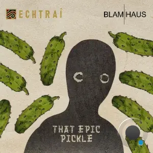  Blamhaus - That Epic Pickle (2024) 