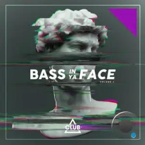  Bass in Ya Face, Vol. 2 (2024) 