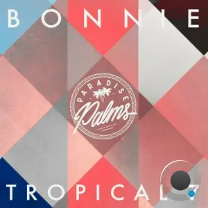  Bonnie Tropical 7 (2024) 