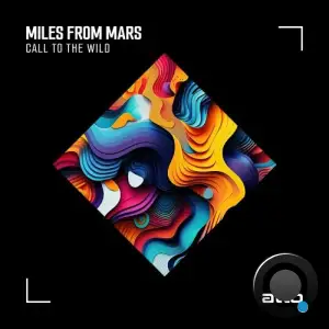  Miles from Mars - Call To The Wild (2024) 