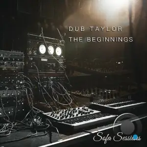  Dub Taylor - The Beginnings (2024) 