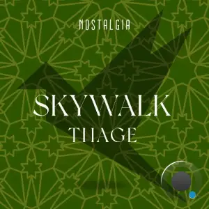  Thage - Skywalk (2024) 