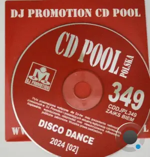  DJ Promotion CD Pool Polska 349 (2024) 