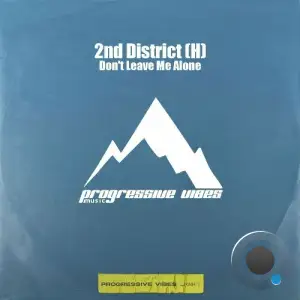  2nd District (H) - Don't Leave Me Alone (2024) 