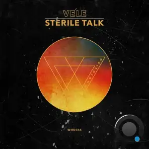  Vele - Sterile Talk (2024) 