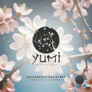  Children of Our Stars - Stargaze/Lightrays (2024) 