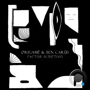  OR1GAME & Ben Carus - Factor Subjetivo (2024) 