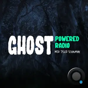  Tyler Schauman - Ghost Powered Radio 043 (2024-06-18) 