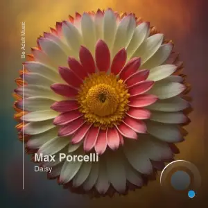  Max Porcelli - Daisy (2024) 