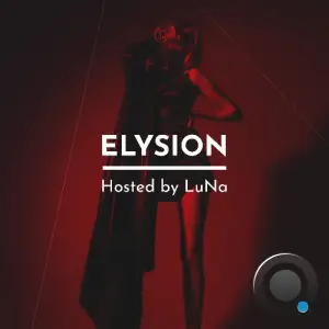  Luna & Dustdays244 - Elysion 014 (2024-06-19) 