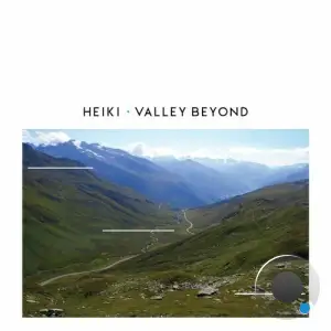  Heiki - Valley Beyond (2024) 