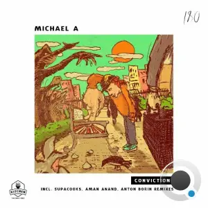  Michael A - Conviction (2024) 