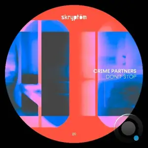  Crime Partners - Don't Stop (2024) 