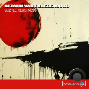  Gerwin Van Engelenburg - Subtle Reachness (2024) 