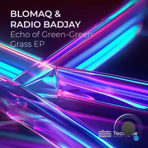  BLOMAQ x Radio Badjay - Echo of Green-Green Grass (2024) 