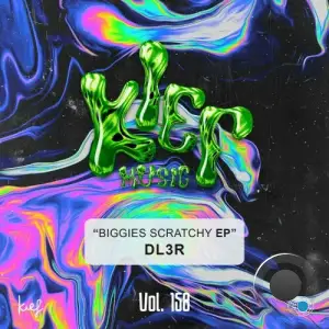  DL3R - Biggies Scratchy (2024) 