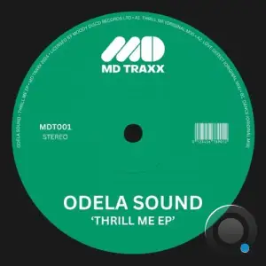  Odela Sound - Thrill Me (2024) 