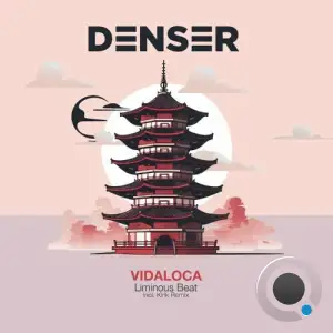  Vidaloca - Liminous Beat (2024) 