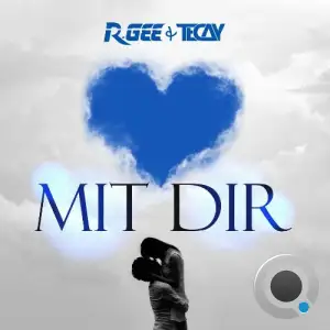  DJ R.Gee x TeCay - Mit Dir (2024) 